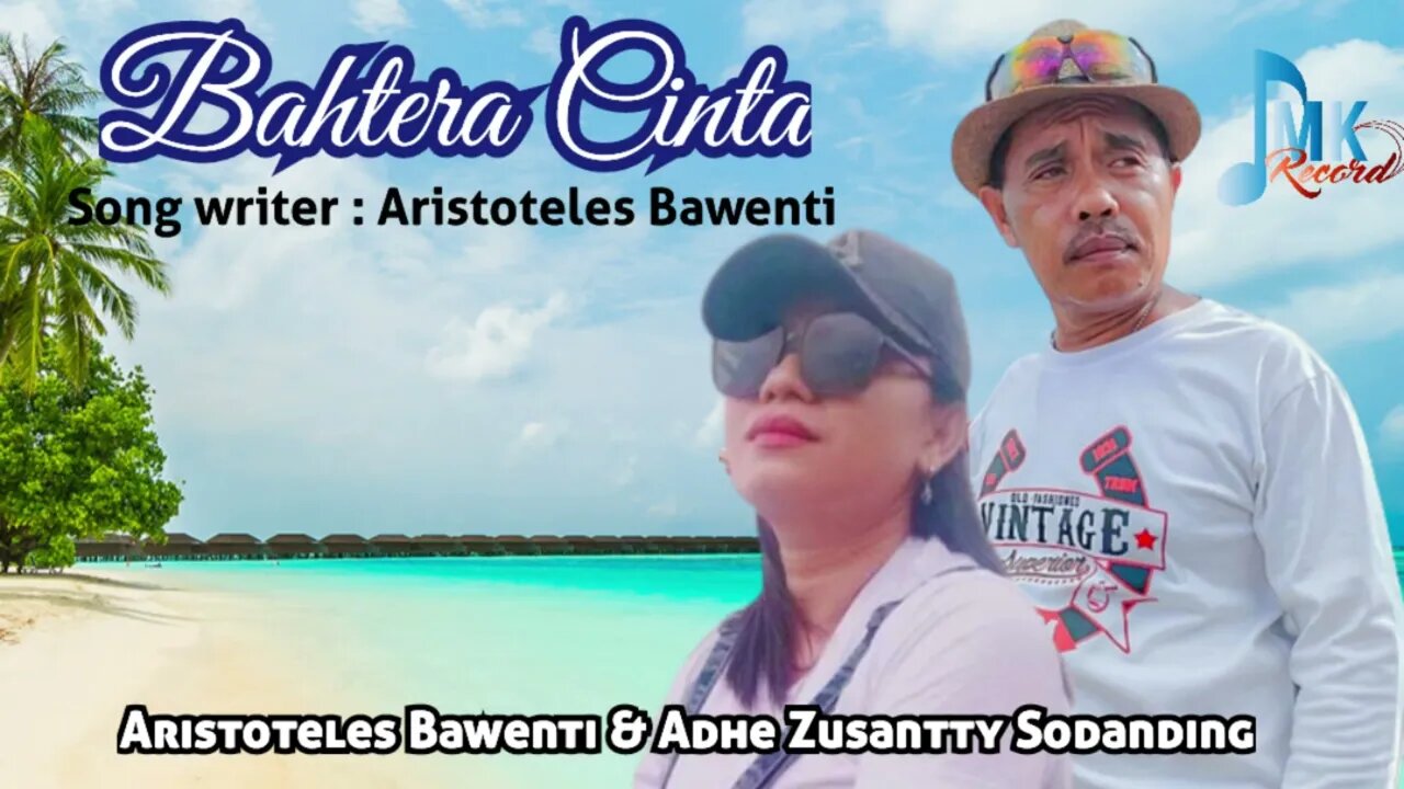 lagu manado terbaru || BAHTERA CINTA || Aristoteles Bawenti & AdheZusantty Sodanding