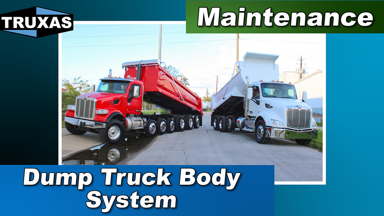 Maintenance: How to Maintain a Dump Truck Body System