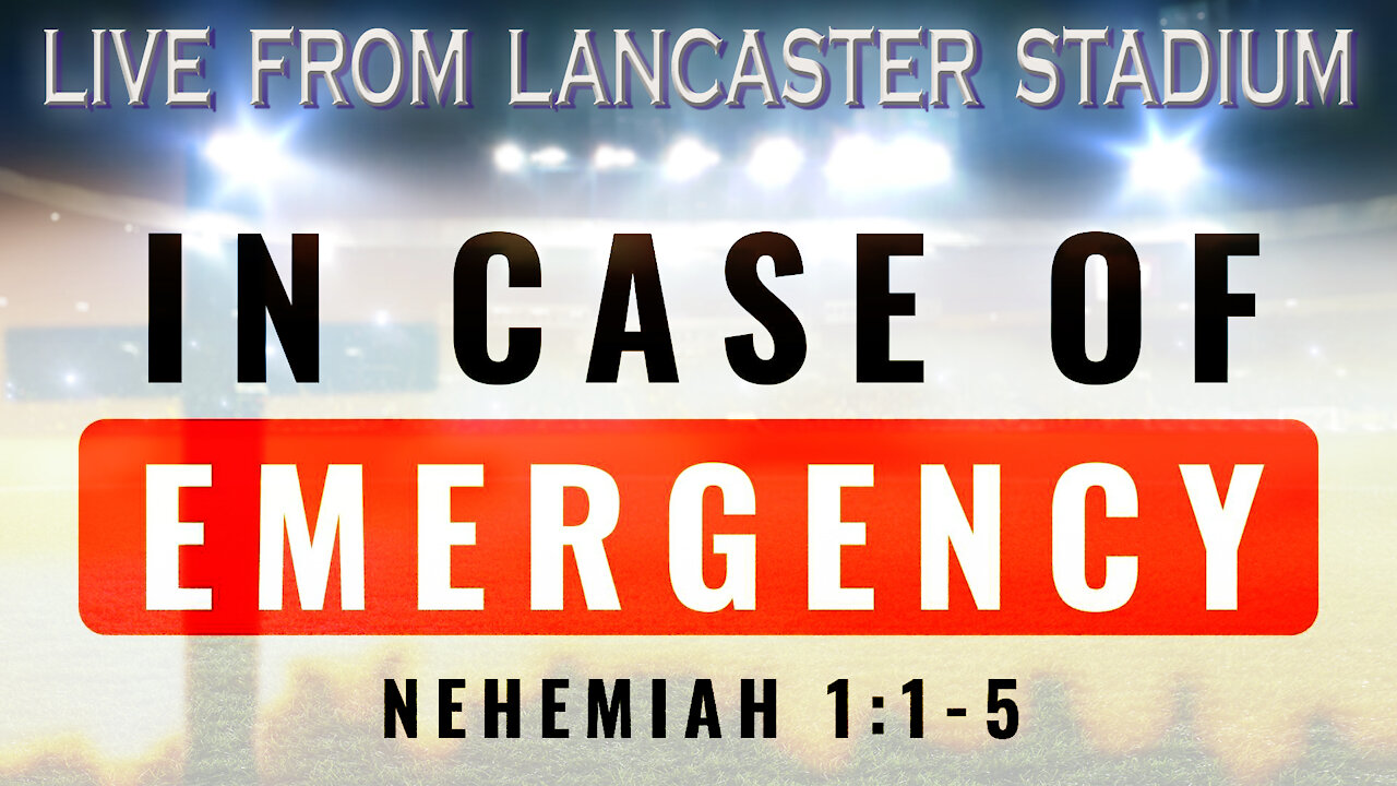 LIVE FROM LANCASTER STADIUM - IN CASE OF EMERGENCY | PASTOR ABRAM THOMAS