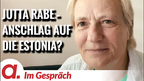 Im Gespräch: Jutta Rabe (Der Untergang der Estonia – War es ein Anschlag?)