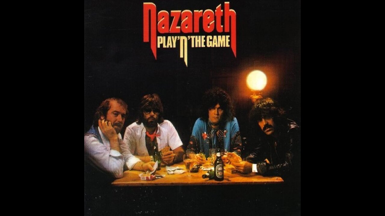 Nazareth: Play 'N' The Game (Full Album)