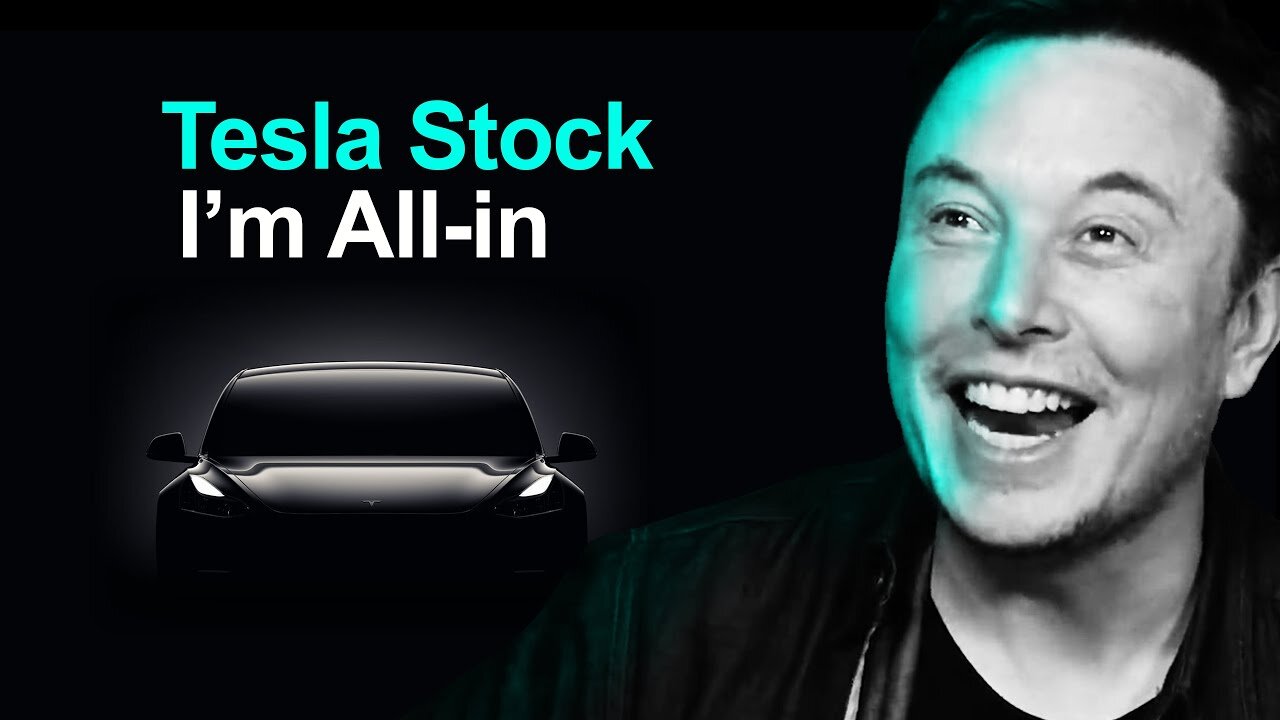 Why I'm All-in On Tesla Stock (2019)