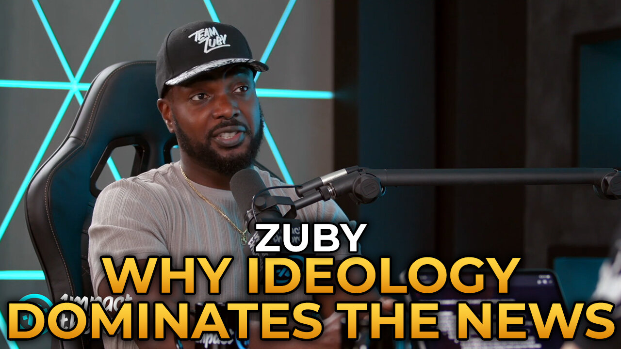 Zuby - Why Ideology Dominates the News