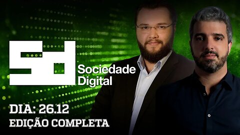 SOCIEDADE DIGITAL - 26/12/2022