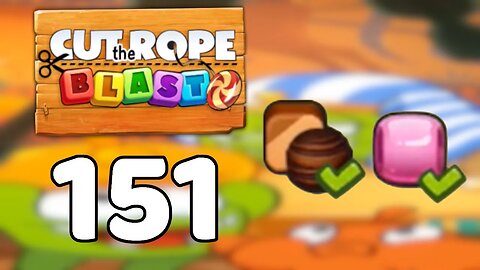 Cut the Rope BLAST 151 - Walkthrough, No Boosters