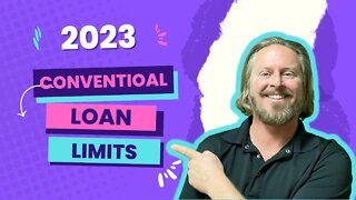 New 2023 Conventional Loan Limits Announced (KINDA) | 2023 Conforming Loan Limits