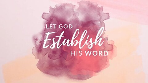 Let God Establish His Word | Pastor AJ Bible | Gospel Tabernacle Church