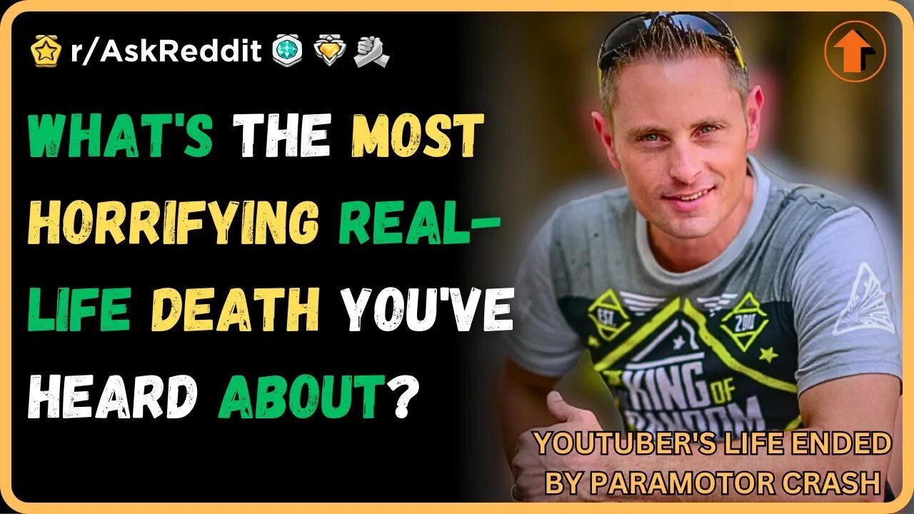 What's the most horrifying real-life death you've heard about? (r/AskReddit)