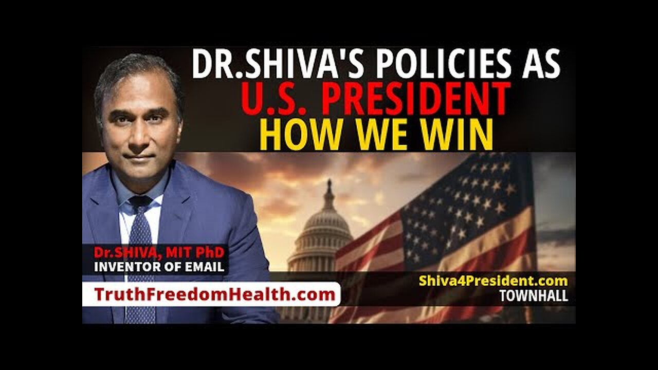 "Dr.SHIVA™ LIVE: Dr.SHIVA's Policies As U.S. PRESIDENT HOW WE WIN!" (24Oct2024)