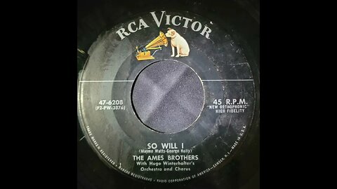 The Ames Brothers - So Will I