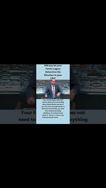 Will you let your Family Legacy Determine the Direction in your Life?