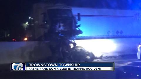 Father and son killed in semi crash on I-75