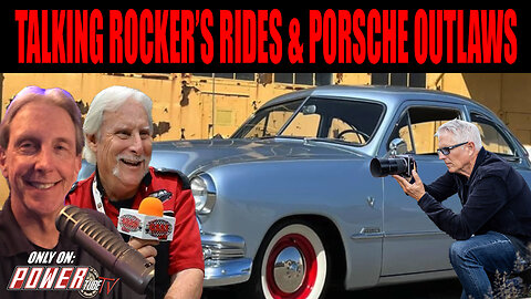 TALKING ABOUT CARS Podcast - "Talking Rocker's Rides & Porsche Outlaws!"