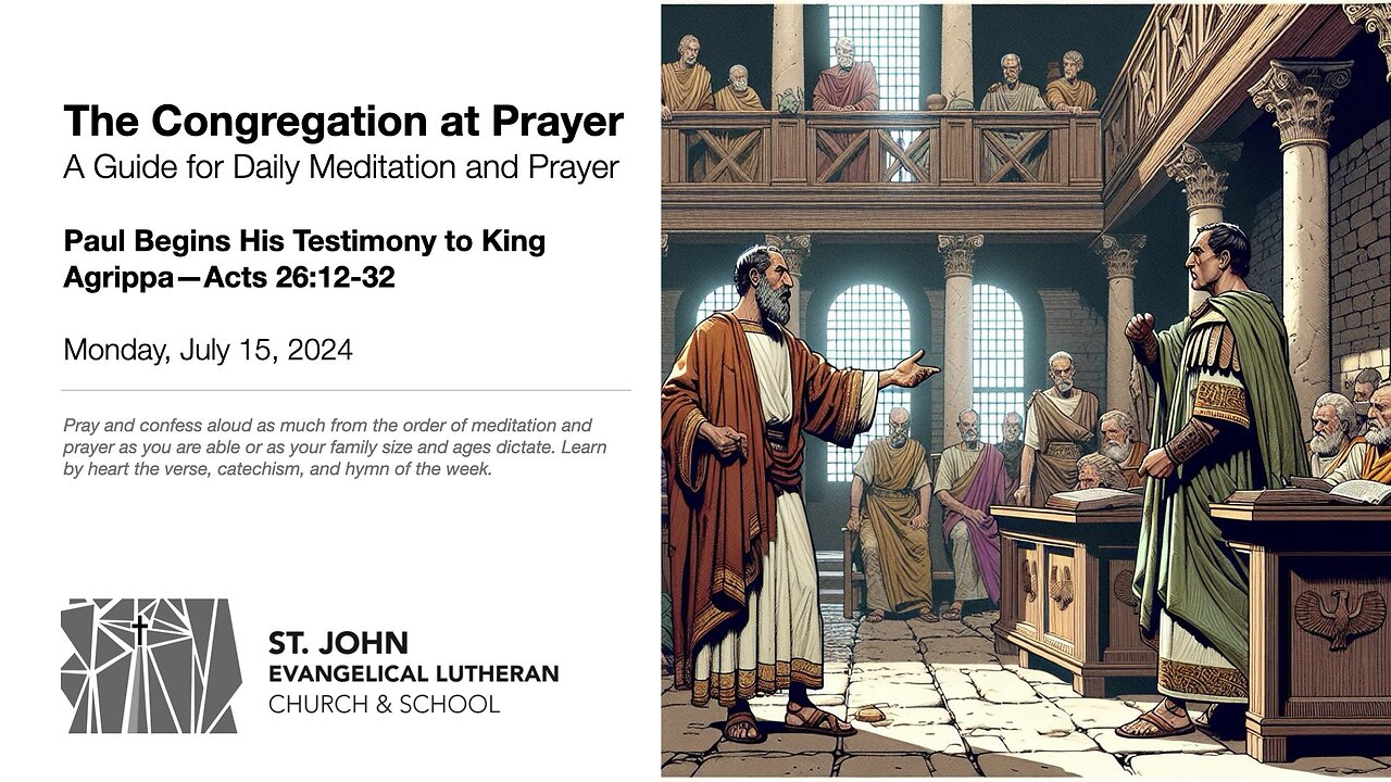 Paul Begins His Testimony to King Agrippa—Acts 26:12-32