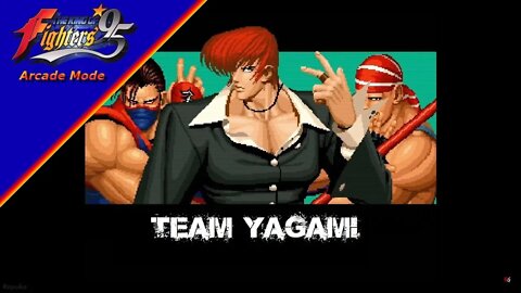 King of Fighters 95: Arcade Mode - Team Yagami