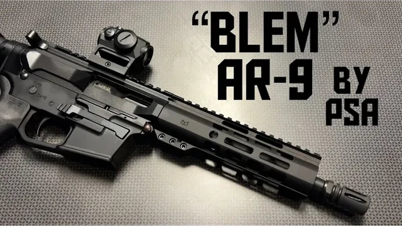 "Blem" PSA AR-9