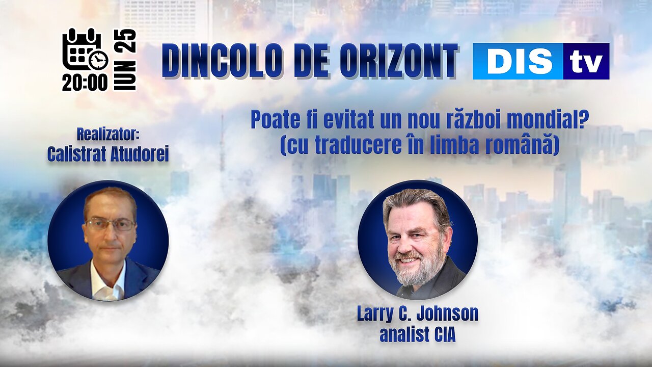 Poate fi evitat un nou război mondial? invitat Larry Johnson, fost analist CIA