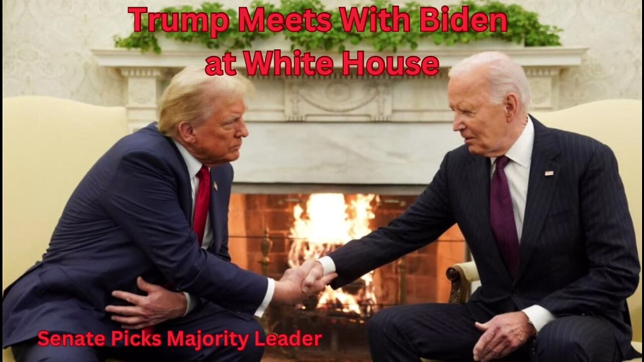 Trump Meets With Biden - Senate Votes For Majority Leader - And Meltdowns