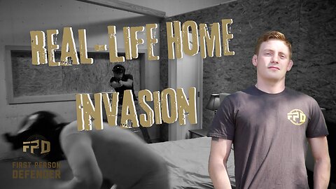 Tackling a Real-Life Home Invasion