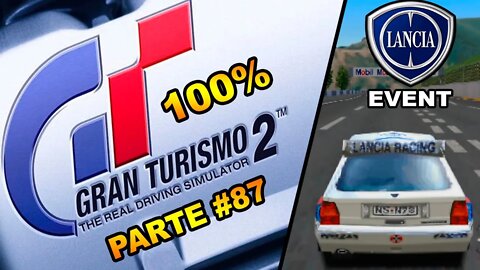 [PS1] - Gran Turismo 2 - [Parte 87] - Simulation Mode - Lancia Event - Delta Cup