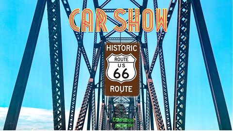 Route 66 Car Show Chain Of Rocks 2022