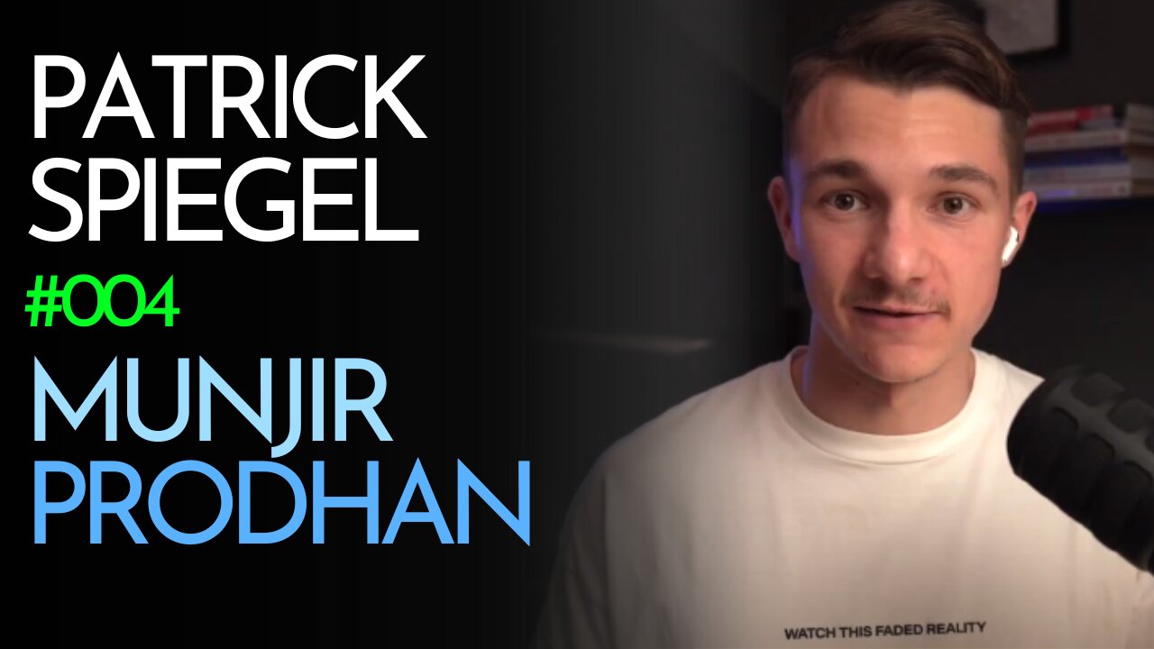 Patrick Spiegel: Content Creation, Business & Lessons | Munjir Prodhan Podcast #004