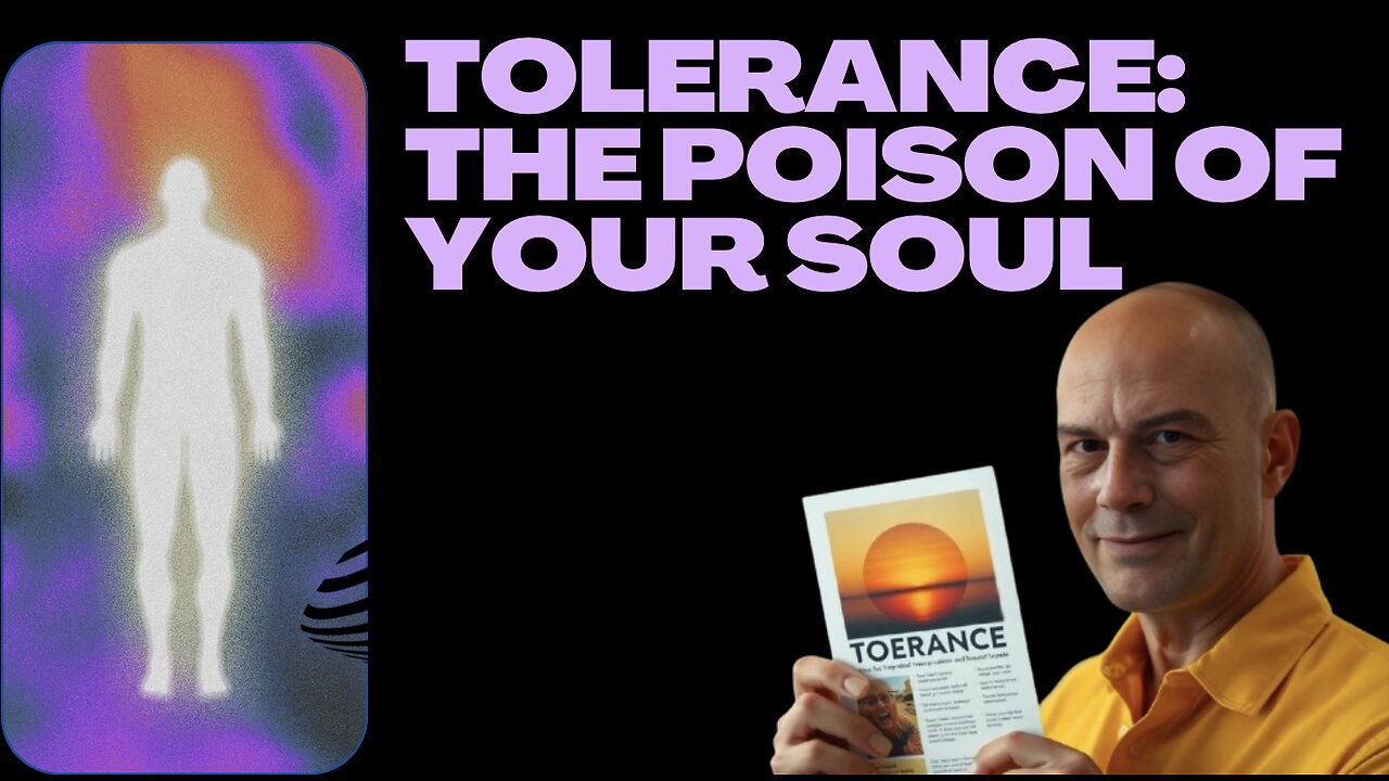 Why TOLERANCE is POISON for Your Soul