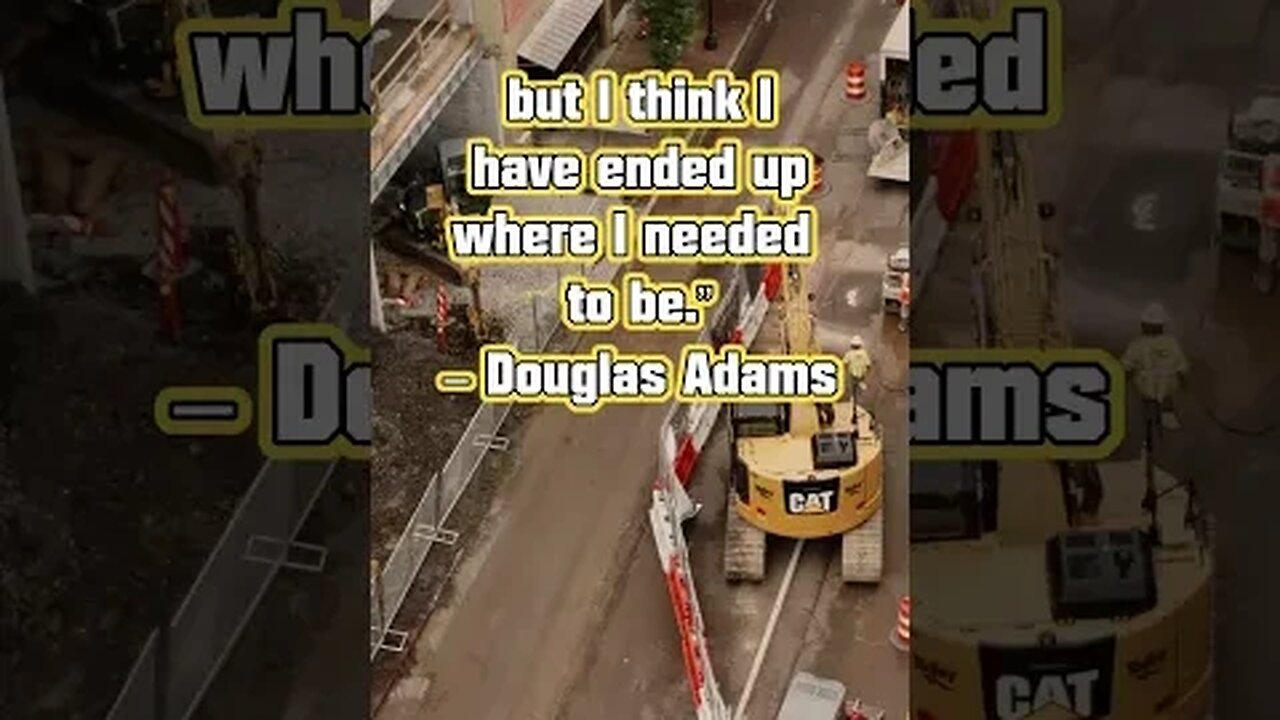 Where I Needed To Be #douglasadams #quoteoftheday #quotes #inspiration #motivation