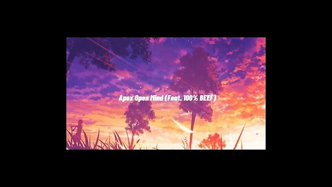 Apex ft 100% Beef - Open Mind REMIX (OFFICAL LYRIC VIDEO) Prod. Apex