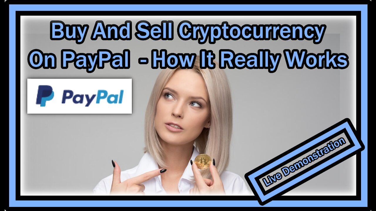 How To Buy And Sell Cryptocurrency (Bitcoin) On PayPal - How It Really Works (Live Demonstration)!