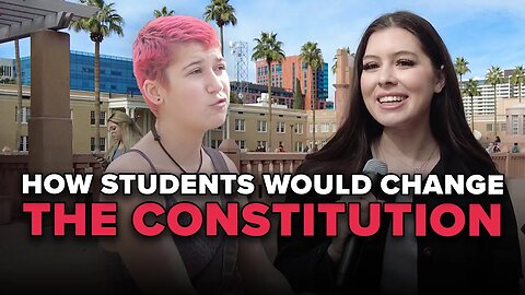 Do College Students Want To Change The Constitution?