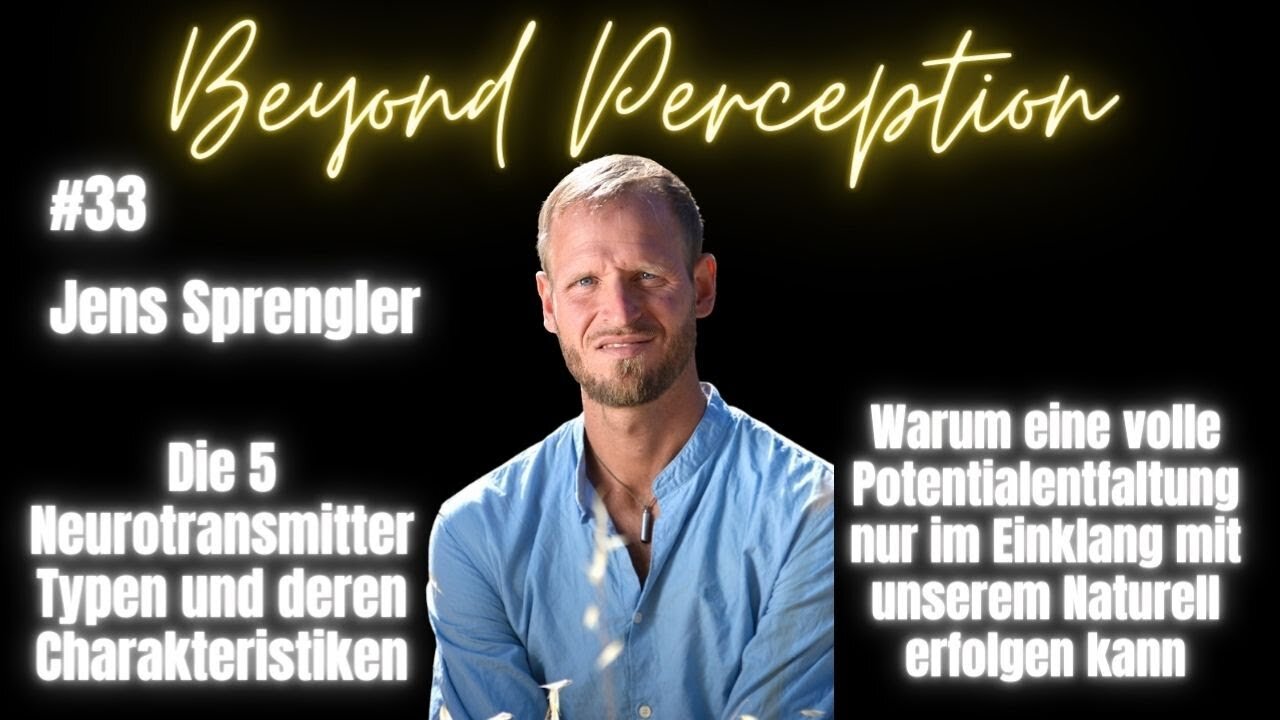 #33 | Persönlichkeit & Neurotransmitter: Die 5 NeuroTypen & deren Charakteristiken | Jens Sprengel