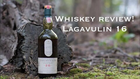 Whiskey Review: Lagavulin 16