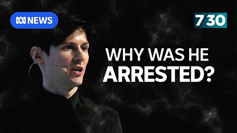 Telegram CEO Pavel Durov faces charges relating to illegal activity on his app | 7.30