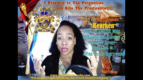 WOE to Those Who BLASPHEME Against The Holy Spirit Dwelling In Your Fire Filled Brethren #REPENT