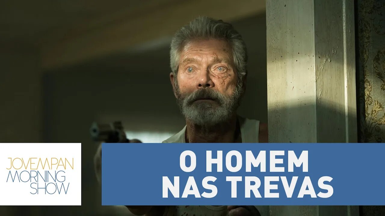 O Homem nas Trevas: terror estreia com boa expectativa de bilheteria