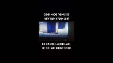 Disney movie says the sun goes around the earth.