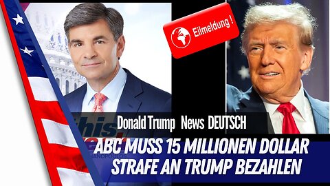 ABC News verurteilt zu Millionen Dollar gegen Trump