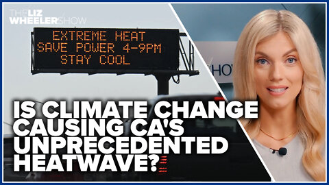 Is climate change causing CA's unprecedented heatwave?