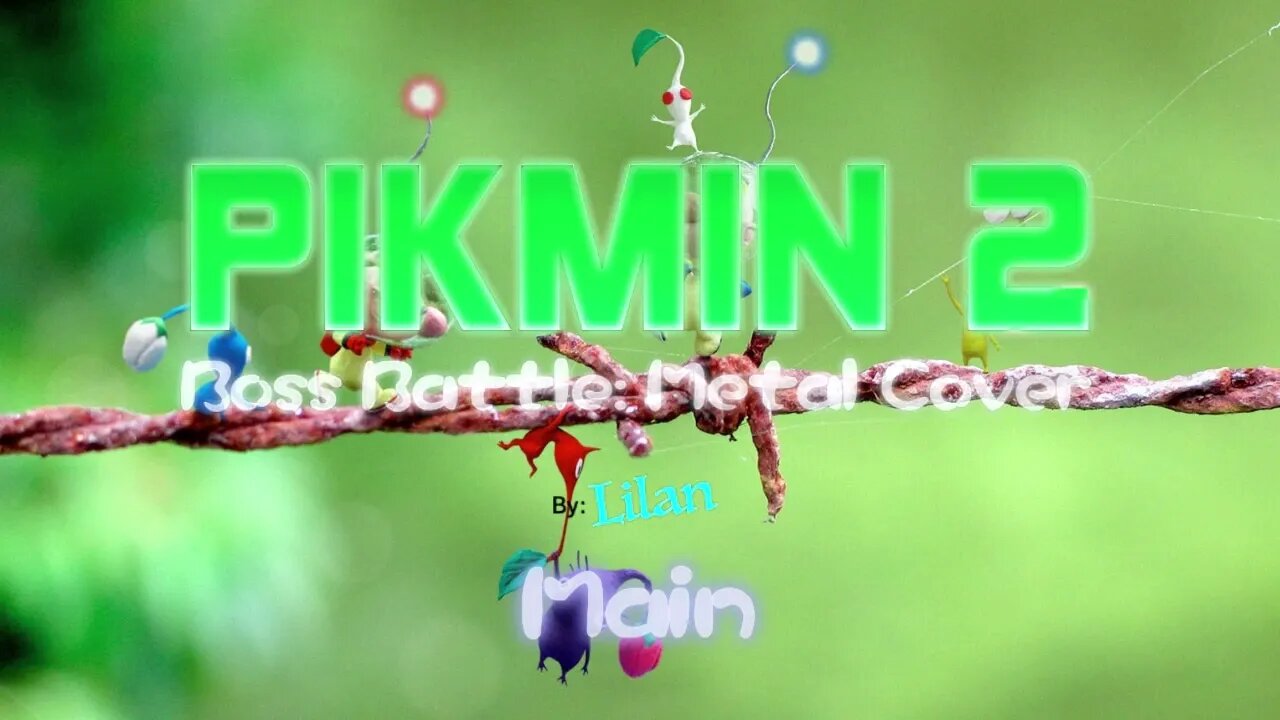 Boss Battle (Pikmin 2) - Remix (Metal Cover) by Lilan, 2023