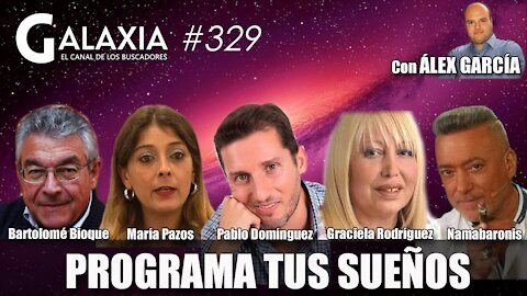 GALAXIA #329​: Despierta al Gigante que Llevas Dentro - Cómo Programar Tus Sueños