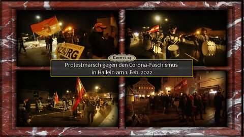 Protestmarsch gegen den Corona-Faschismus in Hallein am 1. Feb. 2022