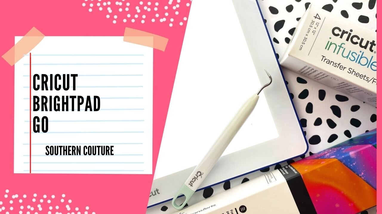 Get Crafting with Cricut BrightPad Go