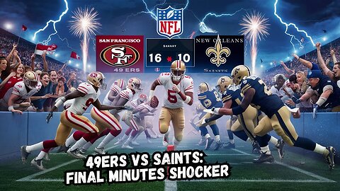 Desire for Glory: 49ers Dominate Saints