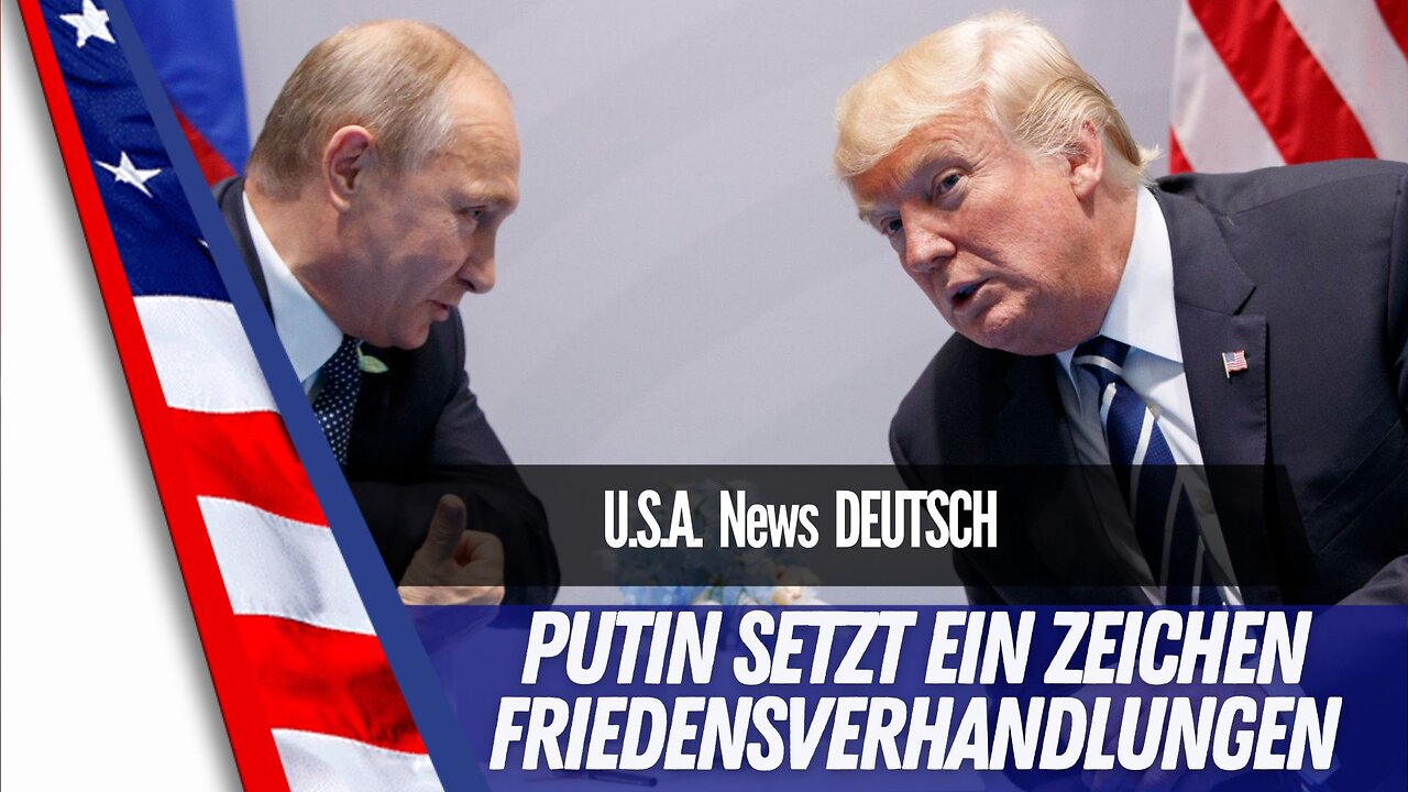 Putin signalisiert Friedensverhandlungen mit Donald Trump