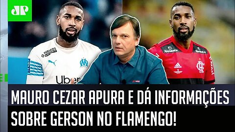 "Sobre Gerson e Flamengo, o que EXISTE HOJE é..." Mauro Cezar DÁ TODAS AS INFORMAÇÕES!