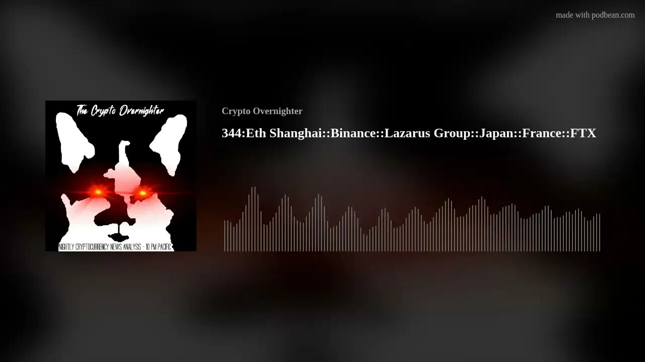 344:Eth Shanghai::Binance::Lazarus Group::Japan::France::FTX