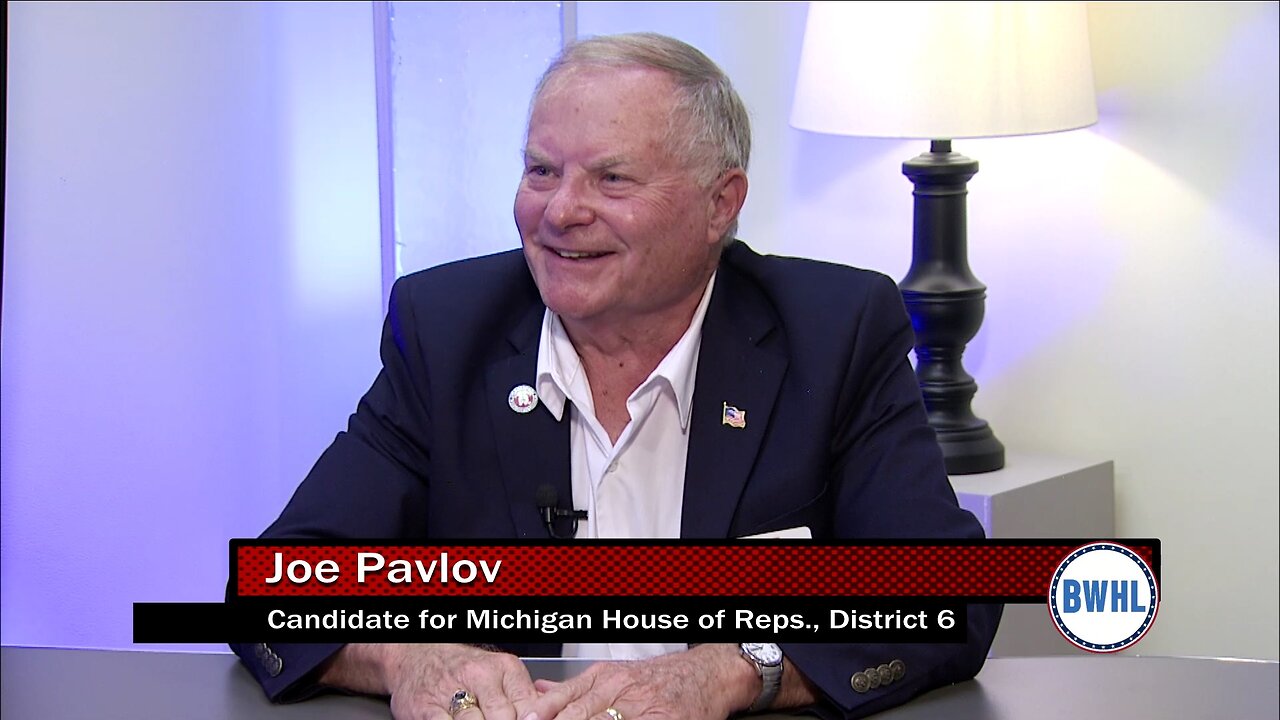 Candidate for Michigan House of Representatives District 6 - Joe Pavlov