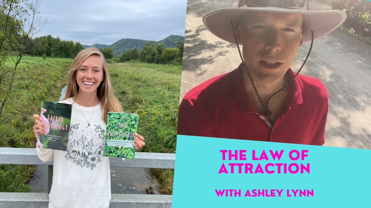 The Law of Attraction with Ashley Lynn