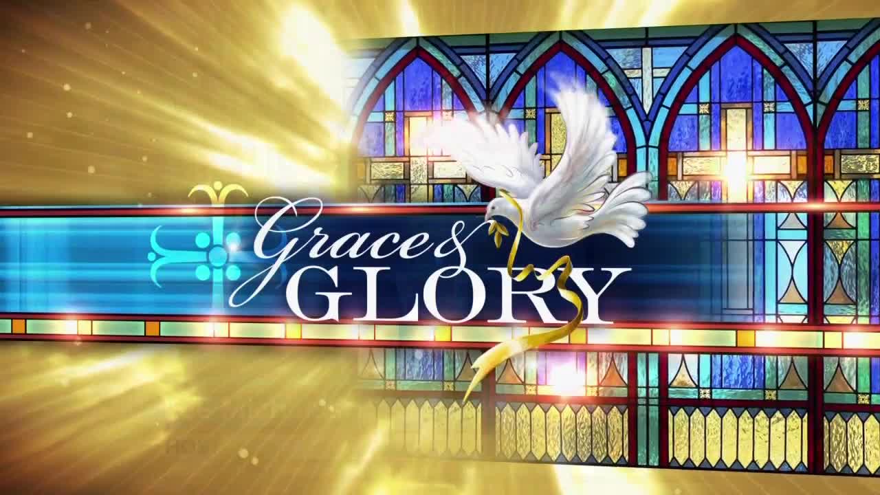 Grace and Glory 2/23